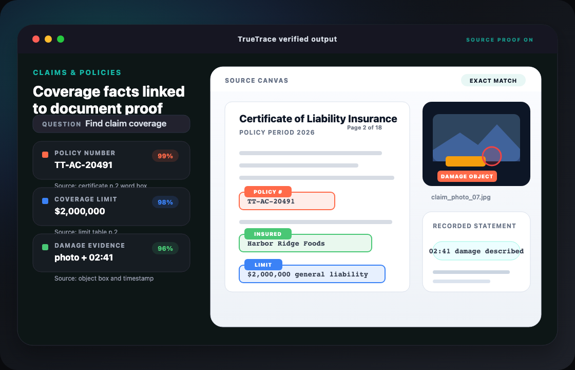 TrueTrace verified output for insurance claims and policy evidence